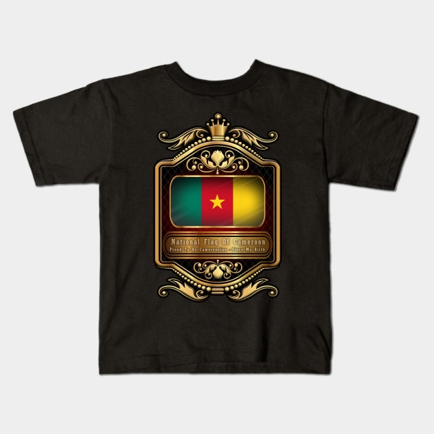 Proud To Be Cameroonian - Cameroon Flag Kids T-Shirt by mustaben